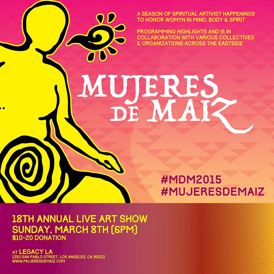 Flyer for Mujeres De Maiz Art Show