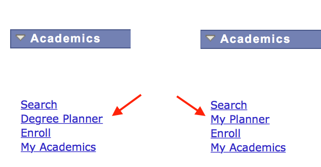 Comparison of My Planner and Degree Planner links in Student Center