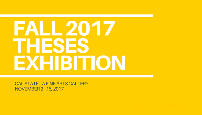 Fall 2017 Theses Exhibition