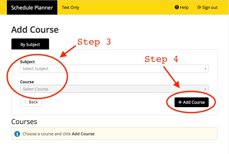 Screenshot of Schedule Planner with header Add Course. Highlighed are steps 3 and 4, which are selecting the Subject and clicking the Add Course button