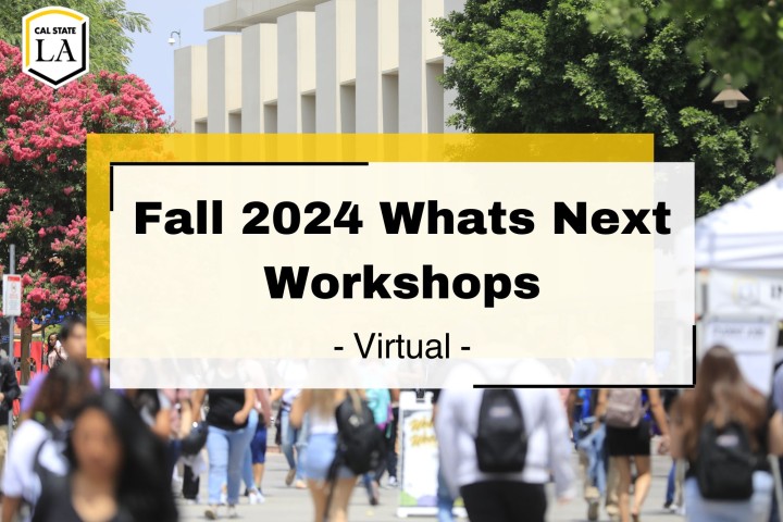 Fall 2024 Whats Next Workshop