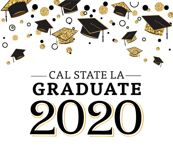 Cal State LA Graduate 2020