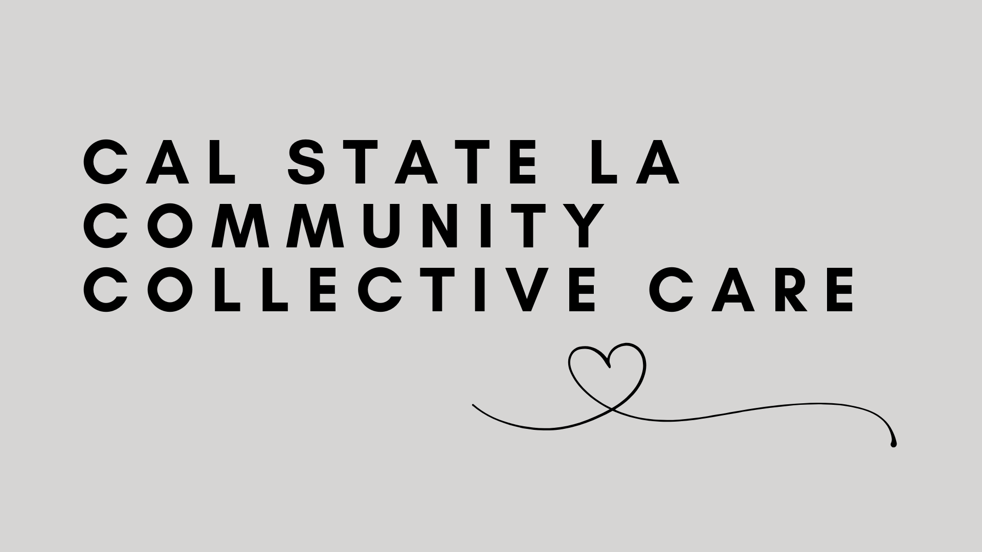 Cal State LA Community Collective Care Cal State LA