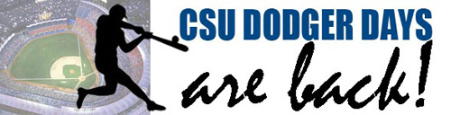 CSU Dodger Days are Back!