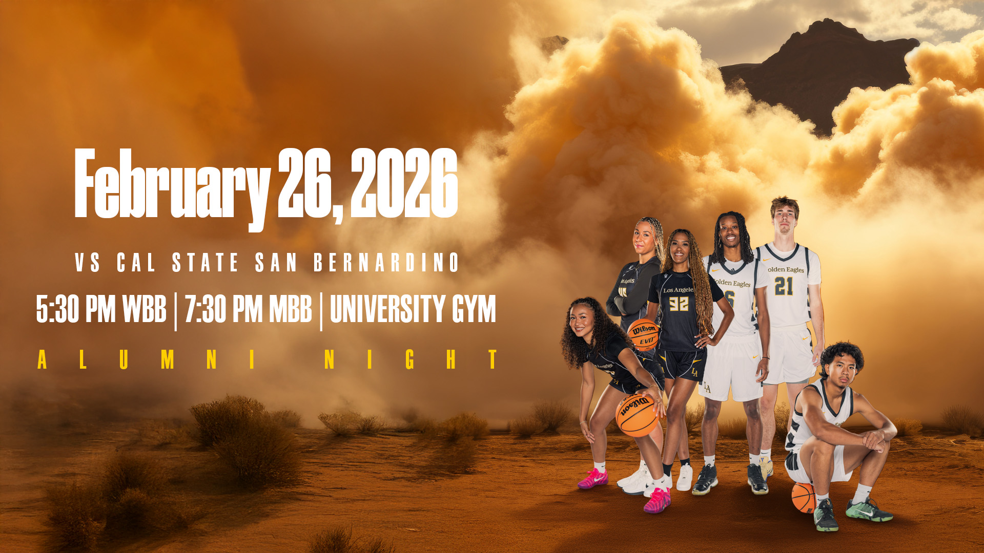six basketball players posing in team uniforms in front if a desert background. Text reads february 26, 2036 versus cal state san bernardino