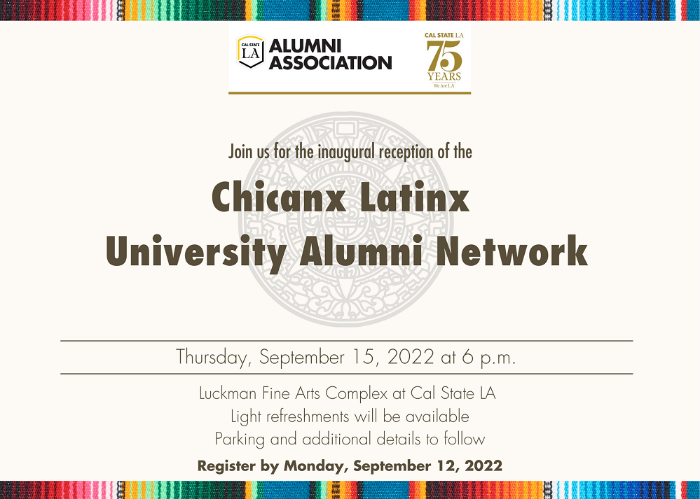 Chicanx Latinx University Alumni Network Inaugural Reception held on Thursday, September 15, 2023