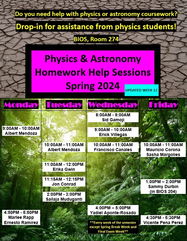 Physics and Astronomy Homework Help Club Spring 2024 Schedule Updated