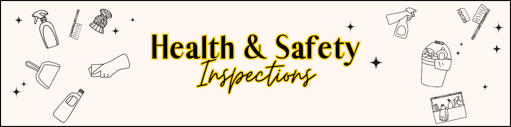 Health and Safety inspections