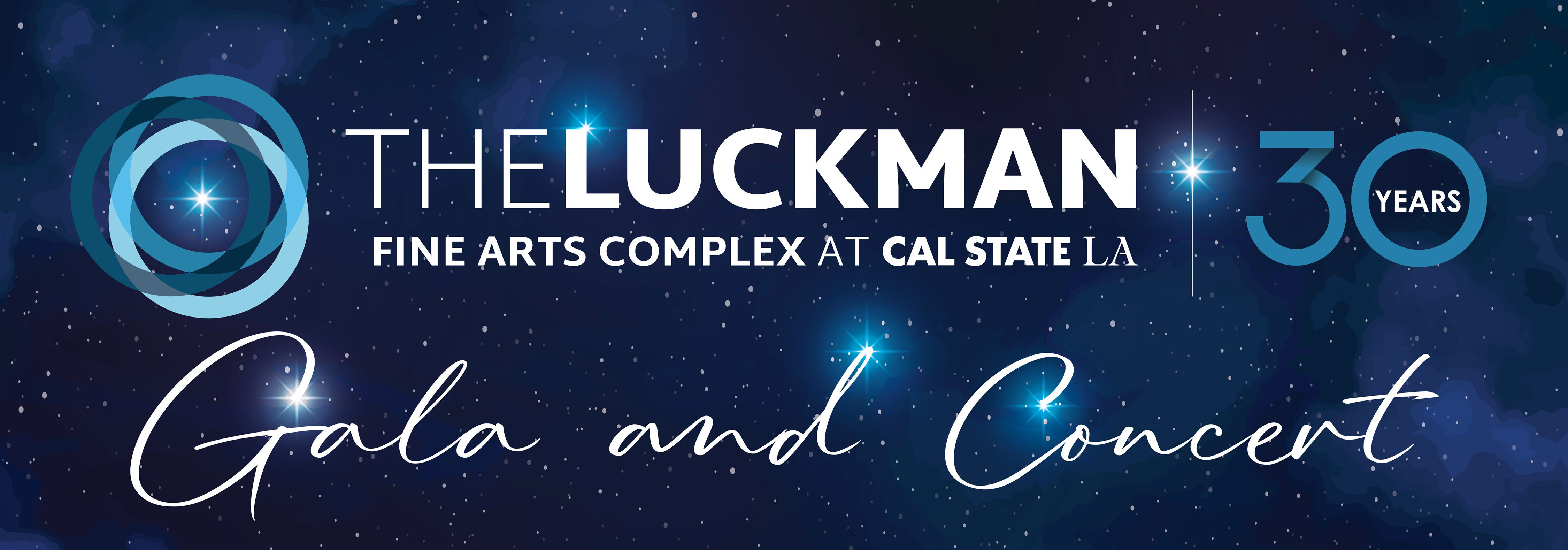 The Luckman Fine Arts Complex at Cal State LA Gala and Concert