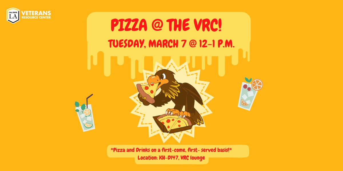 An eagle eating a pizza. Text: Pizza @ The VRC! Tuesday, March 7 @ 12-1 p.m. *Pizza and Drinks are on a first-come, first-served basis!* Location: KH-D147, VRC Lounge