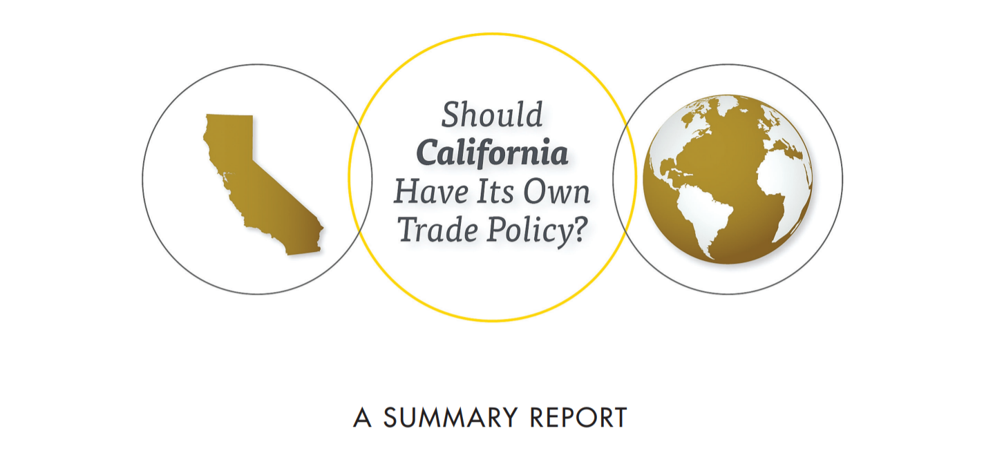 Should California have its own trade policy