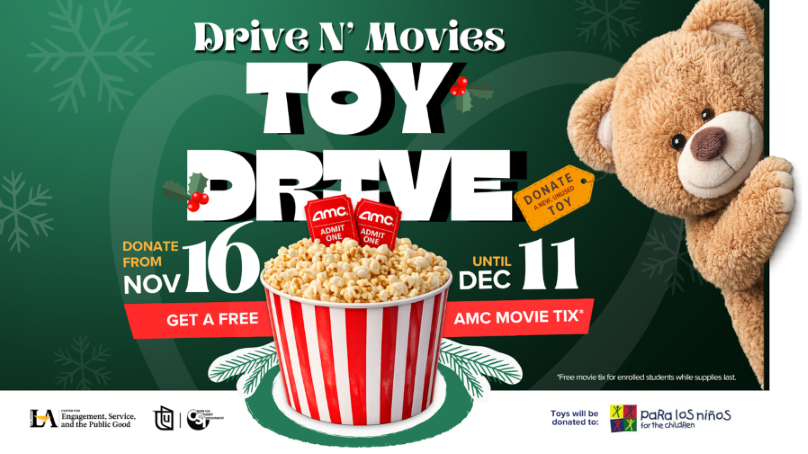 Green holiday-themed “Drive N’ Movies” Toy Drive flyer featuring a teddy bear, popcorn bucket, and AMC movie tickets. Donate a new, unused toy from November 16 through December 11 to benefit Para Los Niños. Enrolled students receive a free AMC movie ticket while supplies last.