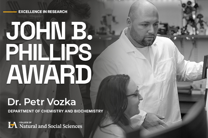 Graphic announcing that Dr. Petr Vozka of Cal State LA’s Department of Chemistry and Biochemistry received the John B. Phillips Award, shown working with students in a laboratory.