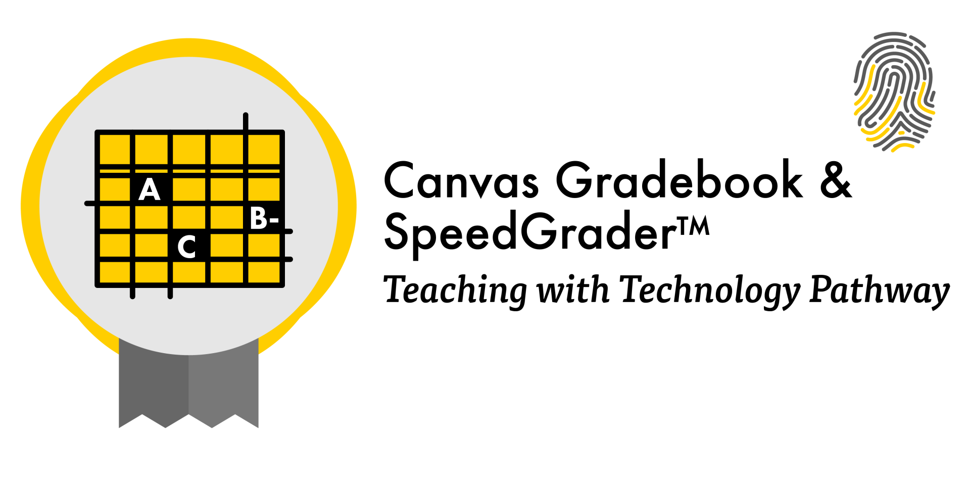 Canvas Gradebook and SpeedGrader, Teaching with Technology Pathway