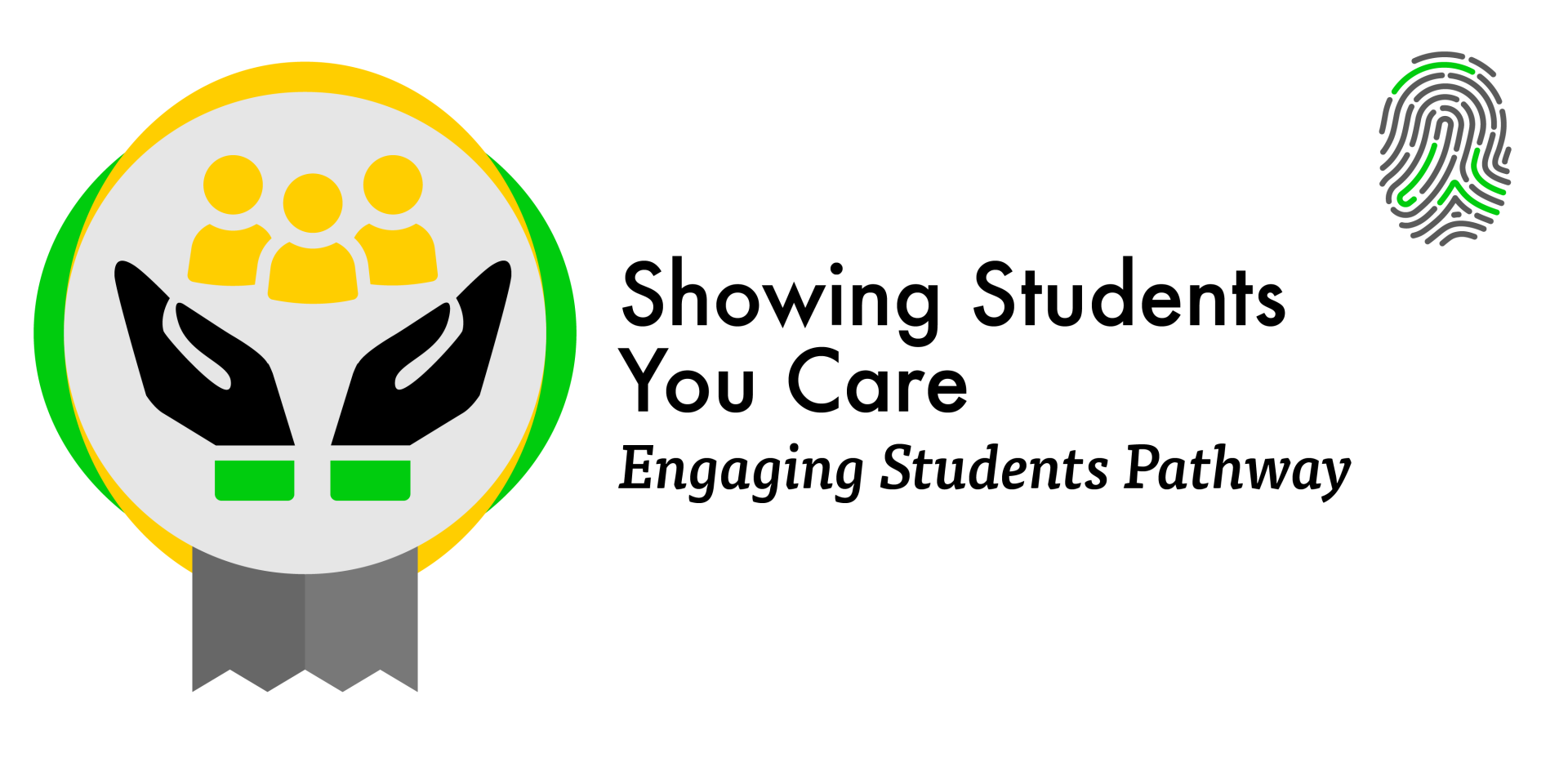 Showing Students You Care, Engaging Students Pathway