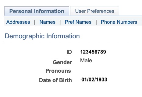 image of Demographic Information, showing Campus ID Number (CIN), Gender, Pronouns and Date of Birth display.
