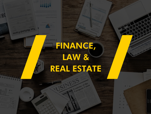Finance, Law & Real Eslate