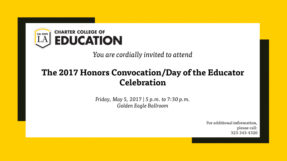 The 2017 Honors Convocation/Day of the Educator Celebration Invitation
