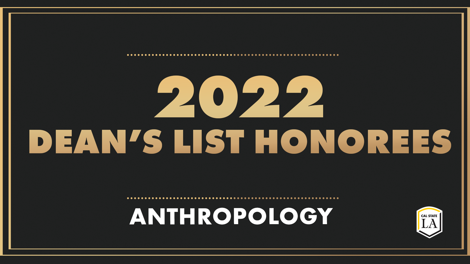 2022 Anthropology Dean's List