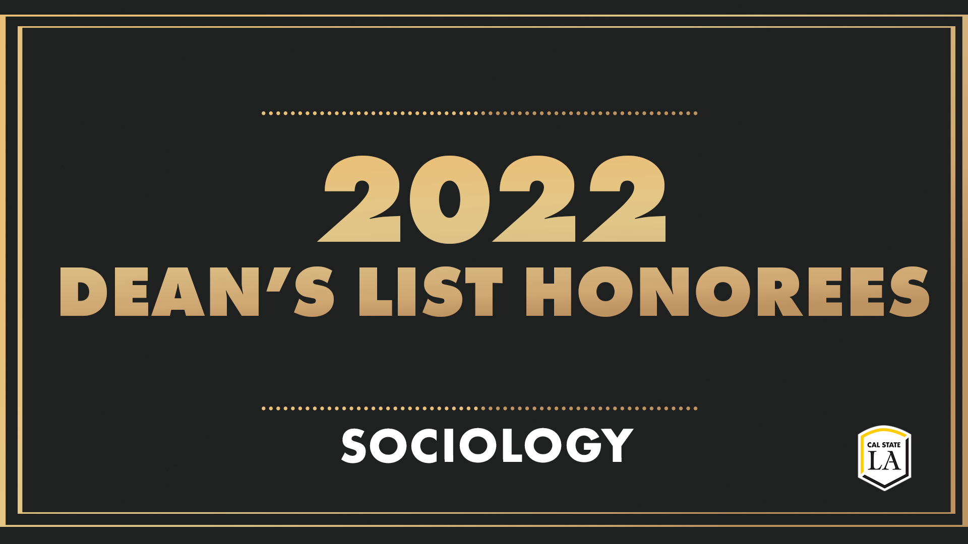 2022 Sociology Dean's List