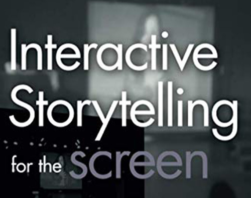 Interactive Storytelling for the Screen book cover