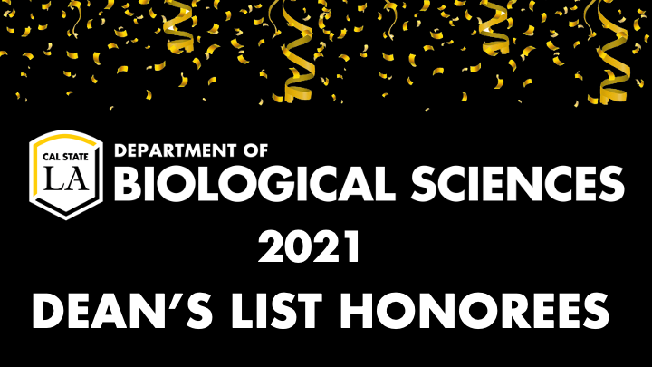 Departmenet of Biological Sciences 2021 Dean's List Honorees