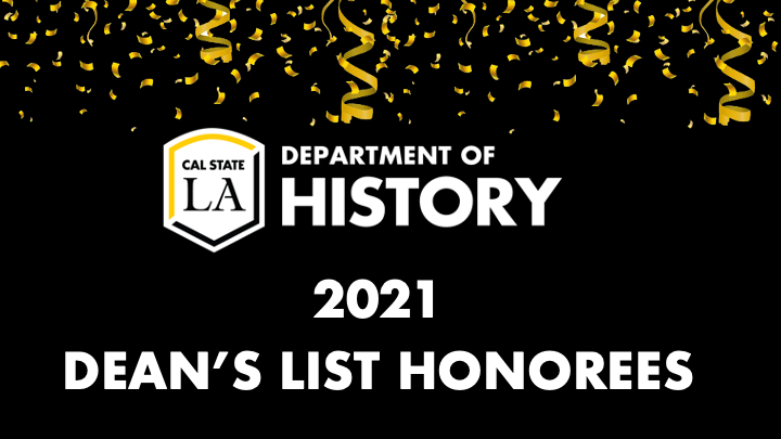 Department of History 2021 Dean's List Honorees