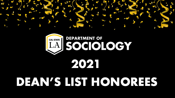 Department of Sociology 2021 Deans List Honorees