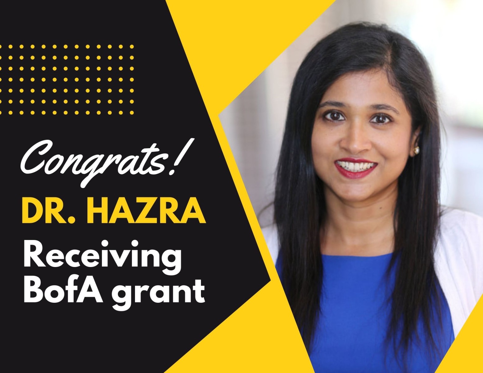 Dr. Hazra received grant