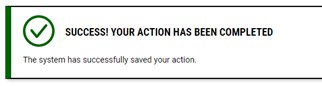 Screenshot of a pop-up message that says "Success! Your Action has been completed"