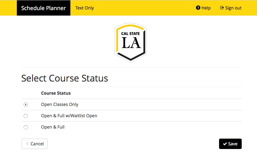 Screenshot of Schedule Planner showing header Select Course Status with options depending on how courses have filled capacity.  The three options are Open Classes, Open and Full with Waitlist Open, and Open and Full