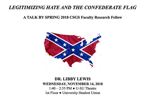 Legitimizing Hate and the Confederate Flaf