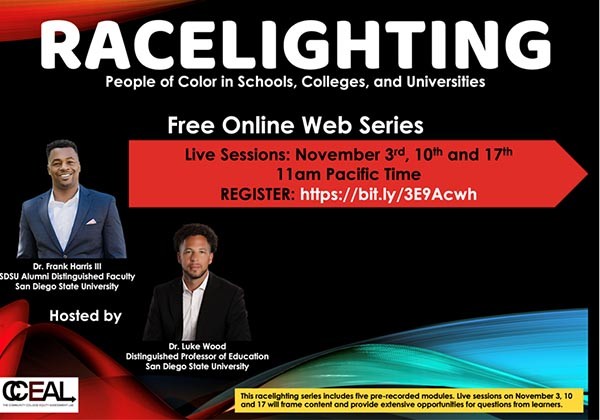 Racelighting People of Color in Schools, Colleges, and Universities Free Online Web Series