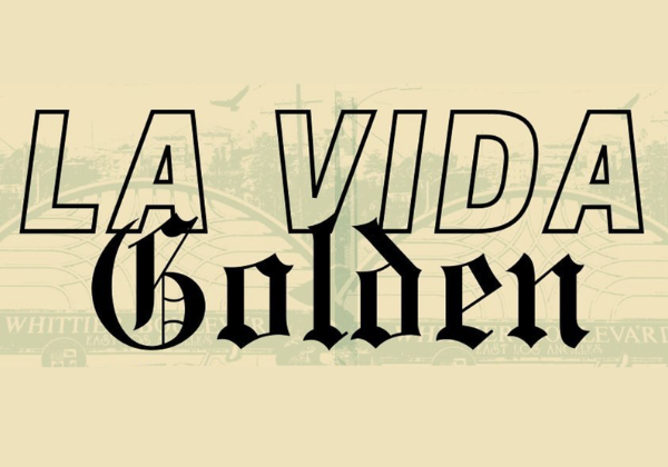 La Vida Golden