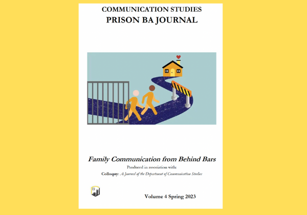Prison B.A. Communications Journal Family Communication  from Behind Bars, Volume 4, Spring 2023
