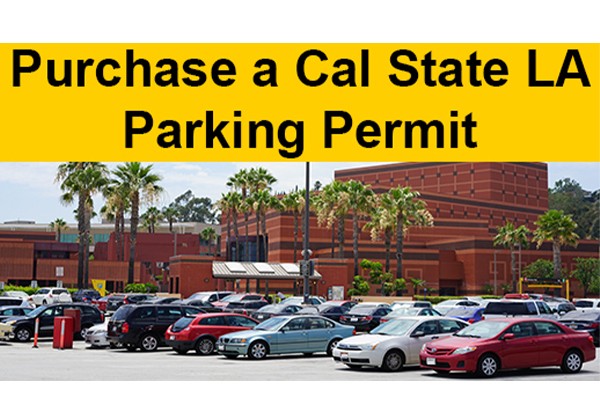 Purchase a Cal State LA Parking Permit