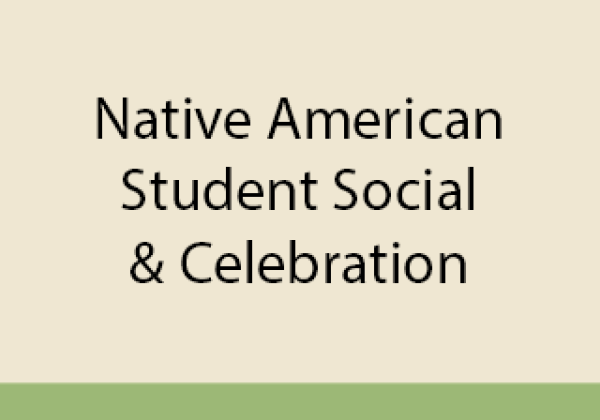 Native American Student Social & Celebration
