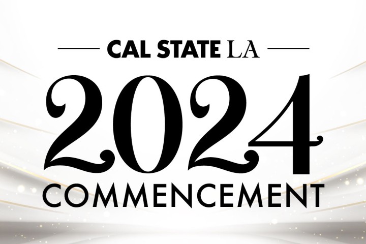 Cal State LA Commencement 2024 Banner