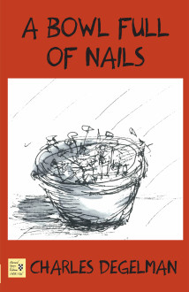 "A Bowl Full of Nails"