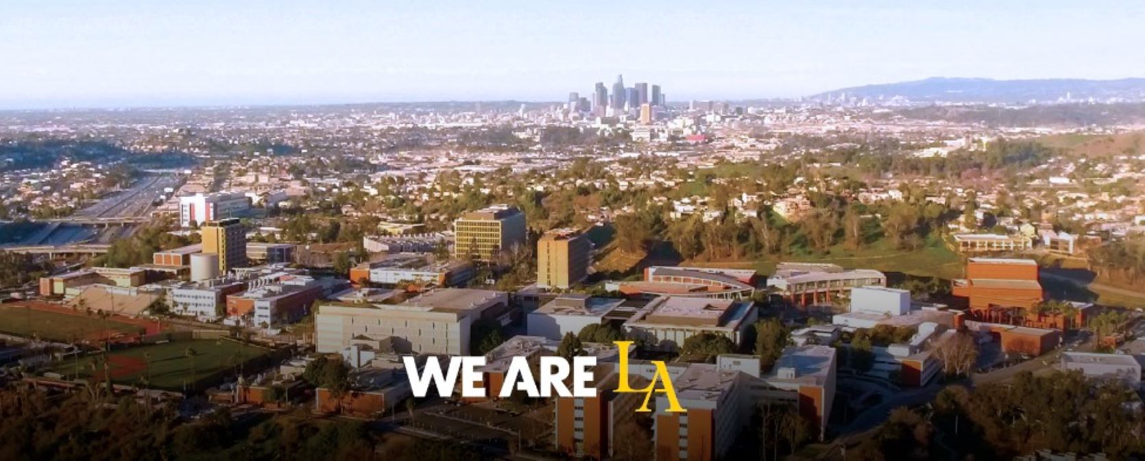 Picture of Cal State LA campus and campus motto, "We Are LA"